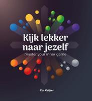 Kijk lekker naar jezelf (Paperback)