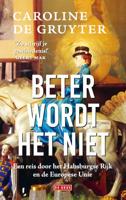 Beter wordt het niet (Paperback)