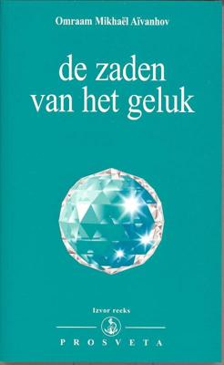 De zaden van het geluk (Hardback)