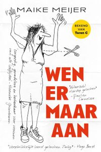 Wen er maar aan - Maike Meijer - ebook