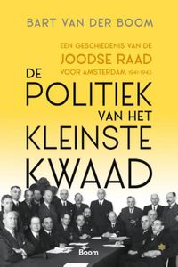 De politiek van het kleinste kwaad - Bart van der Boom - ebook