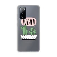 I love cacti: Samsung Galaxy S20 FE / S20 FE 5G Transparant Hoesje