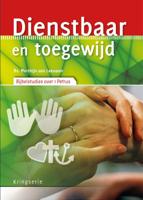 Dienstbaar en toegewijd (Paperback) Dienstbaar en toegewijd (Paperback)