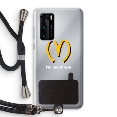 I'm lovin' you: Huawei P40 Transparant Hoesje met koord