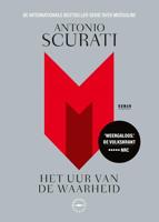 M. Het uur van de waarheid