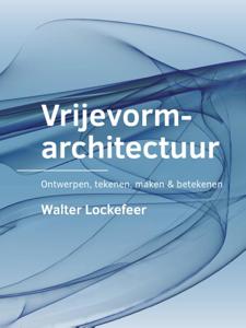 Vrijevormarchitectuur (Paperback)