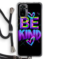 Be Kind: Xiaomi Redmi Note 10 Pro Transparant Hoesje met koord