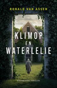 Klimop en waterlelie - Ronald van Assen - ebook
