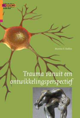 Trauma vanuit een ontwikkelingsperspectief (Paperback)