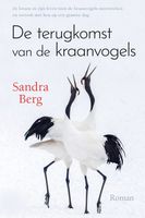 De terugkomst van de kraanvogels - Sandra Berg - ebook