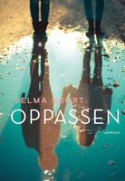 Oppassen - Selma Noort - ebook