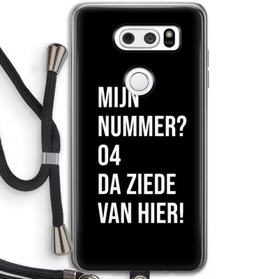 Da ziede van hier - Zwart: LG V30 Transparant Hoesje met koord