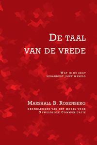 De taal van de vrede - Marshall B. Rosenberg - ebook