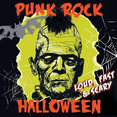 Punk Rock Halloween - Loud, Fast & Scary - LP (0889466299513) Punk Rock Halloween - Loud, Fast & Scary - LP (0889466299513)