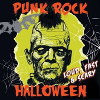 Punk Rock Halloween - Loud, Fast & Scary - LP (0889466299513) - thumbnail