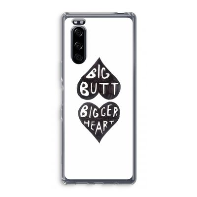 Big butt bigger heart: Sony Xperia 5 Transparant Hoesje