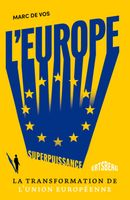 L'Europe, superpuissance - Marc De Vos - ebook