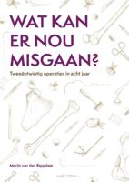 Wat kan er nou misgaan? (Hardback)