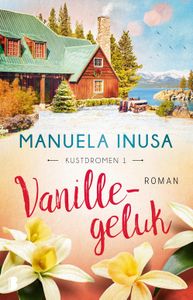 Vanillegeluk - Manuela Inusa - ebook