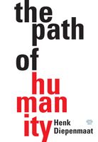 The Path of Humanity - Henk Diepenmaat - ebook - thumbnail