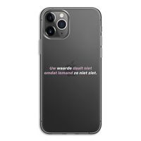 uw waarde daalt niet: iPhone 11 Pro Transparant Hoesje