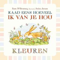 Raad eens hoeveel ik van je hou (Hardback)