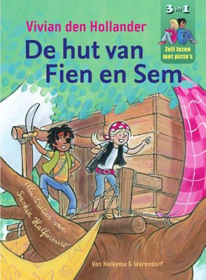 Vivian den Hollander Fien & Sem   De hut van Fien en Sem