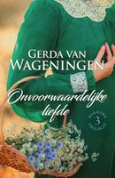 Onvoorwaardelijke liefde - Gerda van Wageningen - ebook