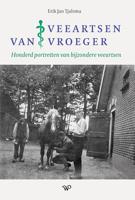 Veeartsen van vroeger - Erik Jan Tjalsma - ebook