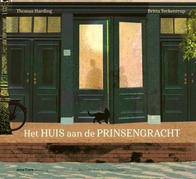 Het huis aan de Prinsengracht (Hardback)
