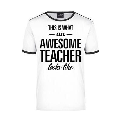 This is what an awesome teacher looks like wit/zwart ringer cadeau t-shirt voor heren